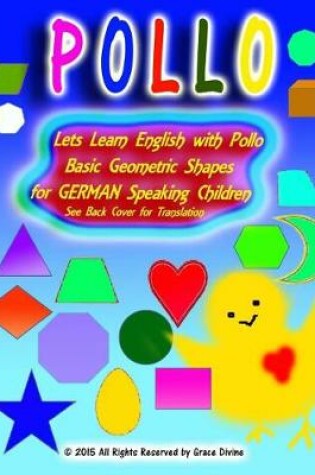 Cover of Lets Learn English with Pollo Basic Geometric Shapes for GERMAN Speaking Children See Back Cover for Translation