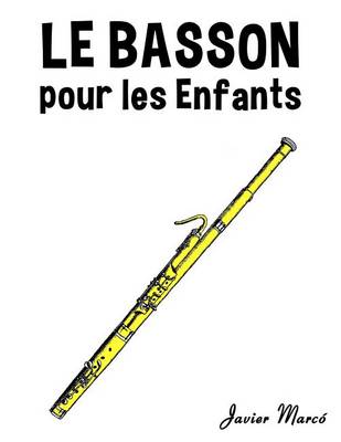 Book cover for Le Basson Pour Les Enfants