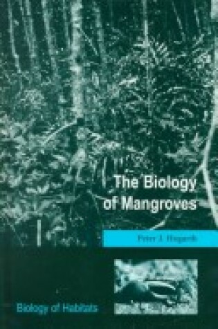 Cover of The Biology of Mangroves