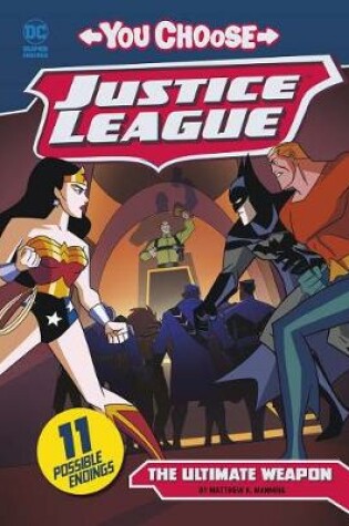 Cover of Justice League: The Ultimate Weapon