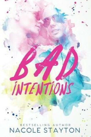 Cover of Bad Intentions