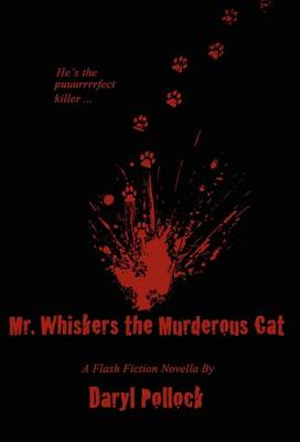 Book cover for Mr. Whiskers the Murderous Cat