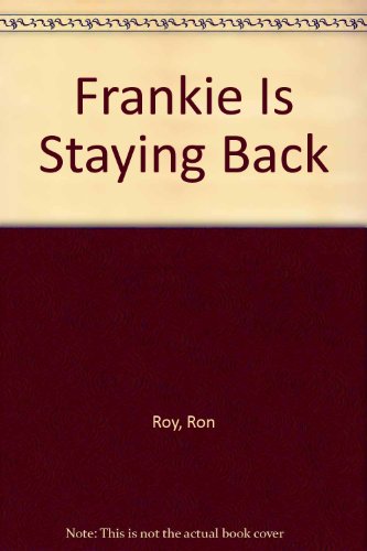 Book cover for Frankie is Staying Back