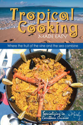 Book cover for Tropical Cooking Made Easy