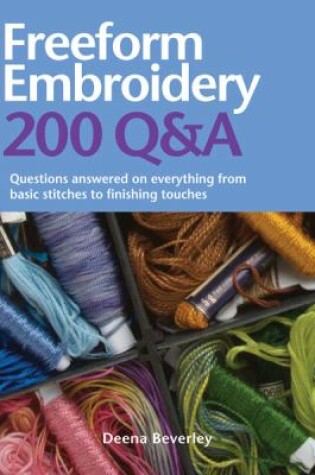 Cover of Freeform Embroidery 200 Q&A