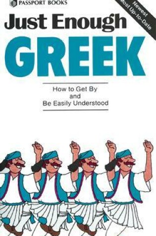 Cover of Just Enough Greek