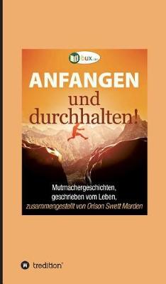 Book cover for Anfangen und durchhalten!