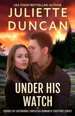 Book cover for Under His Watch