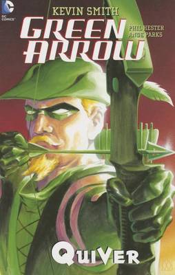 Book cover for Green Arrow Quiver Volume 1