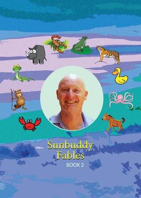 Book cover for Sunbuddy Fables Book 2