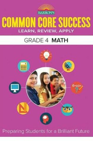 Cover of Common Core Success Grade 4 Math