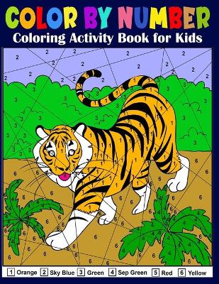 Book cover for Color by Number Coloring Activity Book for Kids