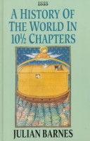 Book cover for A History of the World in 10 1/2 Chapters