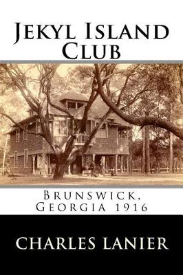 Book cover for Jekyl Island Club
