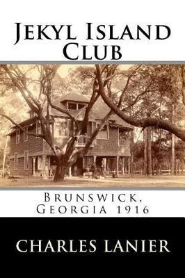 Cover of Jekyl Island Club