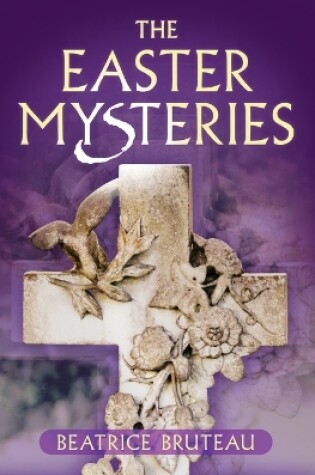 Cover of The Easter Mysteries