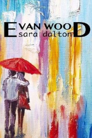 Cover of Evan Wood