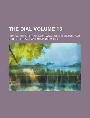 Book cover for The Dial Volume 13