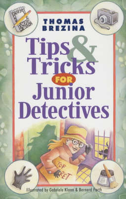 Book cover for Tips and Tricks for Junior Detectives