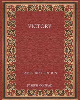 Book cover for Victory - Large Print Edition