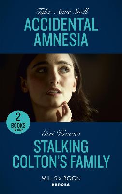 Book cover for Accidental Amnesia / Stalking Colton's Family