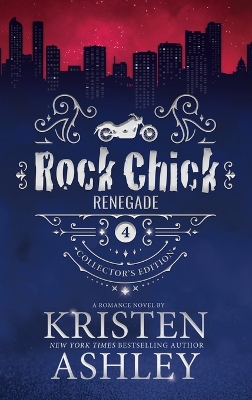 Book cover for Rock Chick Renegade Collector's Edition