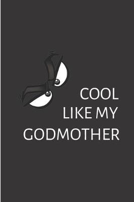 Book cover for Cool like my godmother