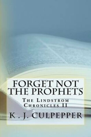 Cover of Forget Not the Prophets