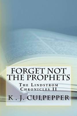 Book cover for Forget Not the Prophets