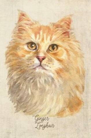 Cover of Ginger Longhair Cat Portrait Notebook