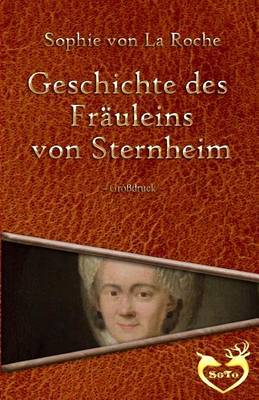 Book cover for Geschichte des Fräuleins von Sternheim - Großdruck