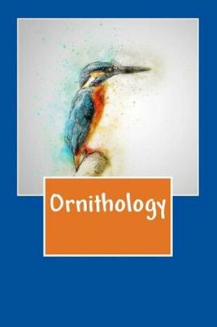 Cover of Ornithology (Journal / Notebook)