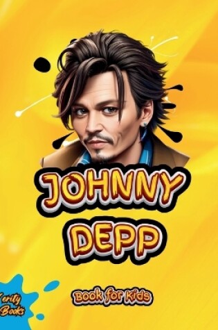 Cover of Johnny Depp Book for Kids