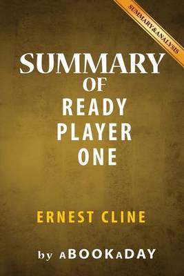 Book cover for Summary of Ready Player One