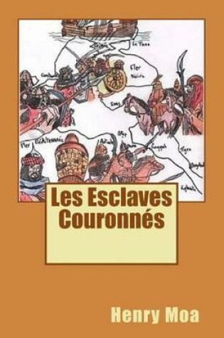 Cover of Les Esclaves Couronnes