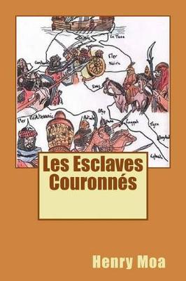 Book cover for Les Esclaves Couronnes