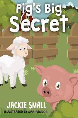 Book cover for Pig's Big Secret