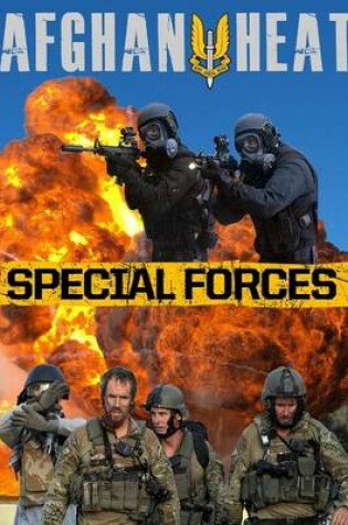 Cover of Afgahn Heat: Special Forces