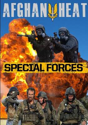 Book cover for Afgahn Heat: Special Forces