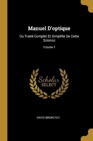 Cover of Manuel D'optique