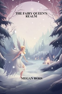 Book cover for The Fairy Queen's Realm