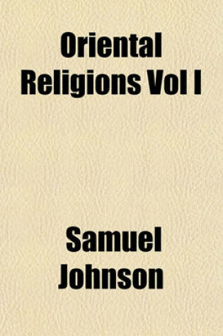 Cover of Oriental Religions Vol I
