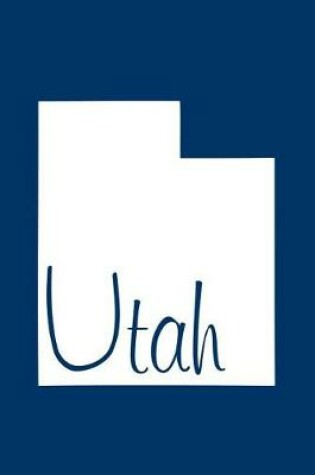 Cover of Utah - Navy Blue Lined Notebook with Margins