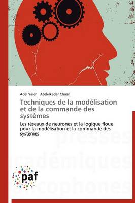 Book cover for Techniques de la Modelisation Et de la Commande Des Systemes