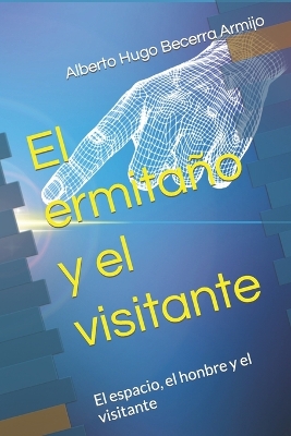 Book cover for El ermitaño y el visitante