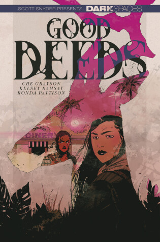 Cover of Dark Spaces: Good Deeds