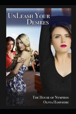 Book cover for Unleash Your Desires