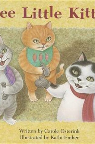 Cover of Ready Readers, Stage 3, Book 16, Three Little Kittens, Single Copy