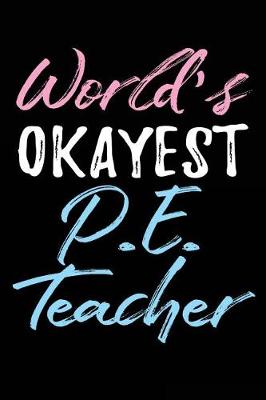 Book cover for World's Okayest P.E. Teacher