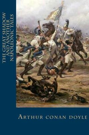 Cover of The Great Shadow and Another Napoleonic Tales